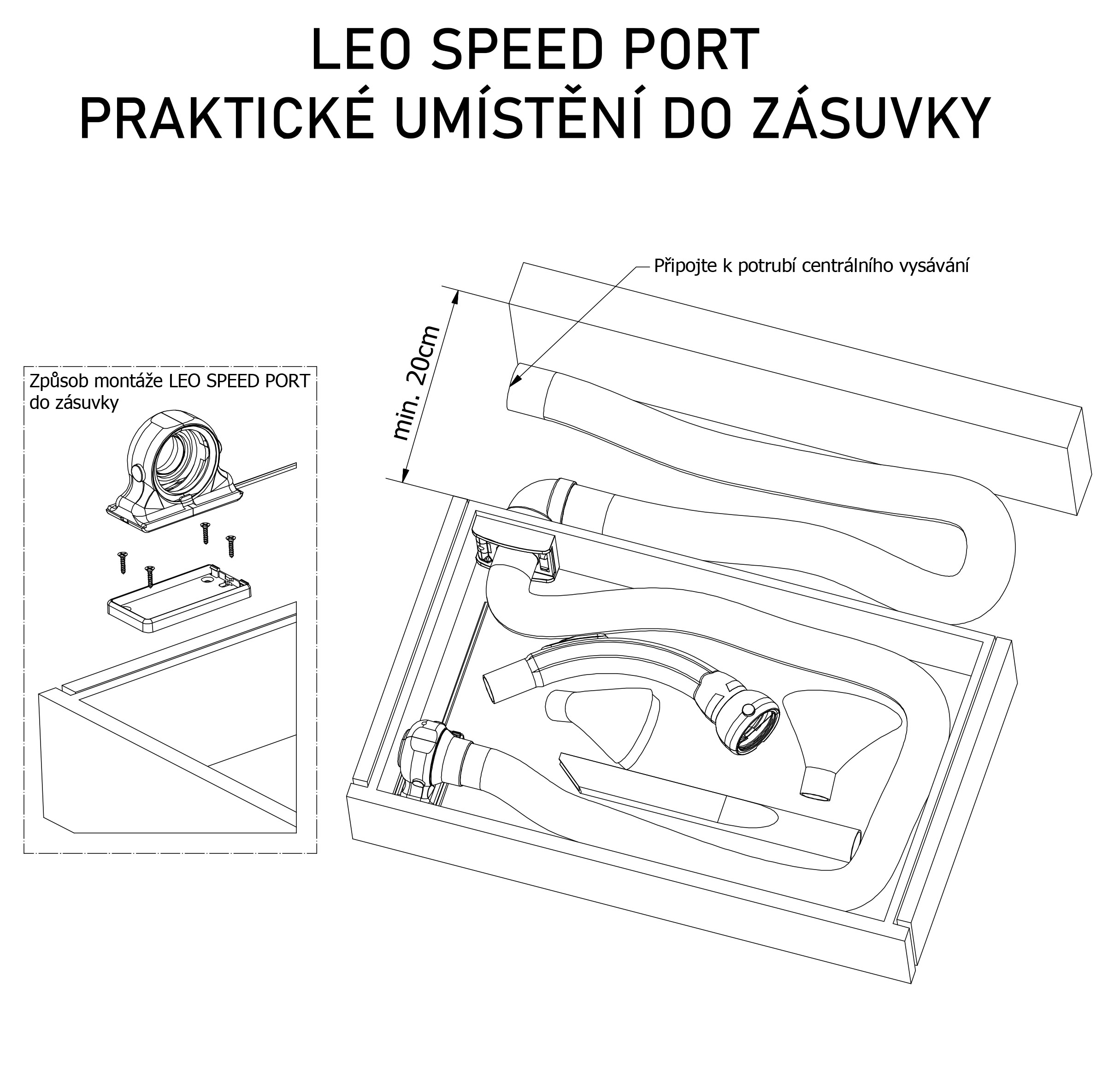 Speed ​​Leo PORT - Naťahovacia hadica (5 m) - pre rýchle a jednoduché upratovanie.